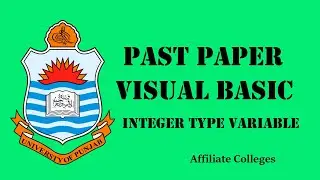 1.7 integer type variable visual basic |Past pape|Punjab University | Affiliated College| Urdu Hindi