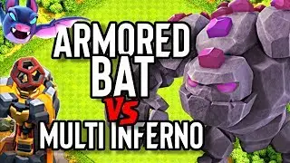 Armored Bat vs Town Hall 10 Multi Infernos in Clash