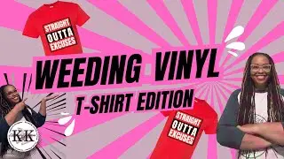 Weeding Siser Puff Vinyl and Gold HTV | Straight Outta Excuses T-Shirt DIY Tutorial