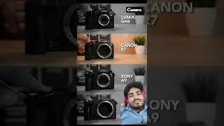 canon vs Sony vs lumix📸😉📷 #photography #sony #canonphotography #trendingshorts