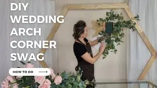 DIY Wedding Arrangement How to do Corner Swag