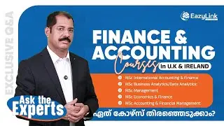 Finance & Accounting Abroad: ഏത് കോഴ്സ് തിരഞ്ഞെടുക്കണം? UK & Ireland | Courses & Careers
