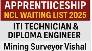 Apprentice Waiting List 2025 | ITI Machinist, Turner, Welder & Electrical Trades | NCL Apprentice