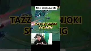 MOMEN TAZZ DI BACOTIN PENJOKI!! #mobilelegends #mlbb #tazz #fypシ゚ #viralshorts