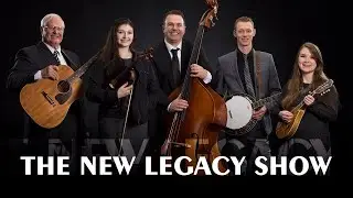 THE NEW LEGACY SHOW S1.E5. 