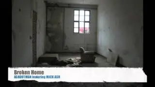 Ashdotman Featuring Mick Ash - Broken Home