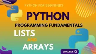 python lists and arrays || python for Beginners || Basic things to learn in Python