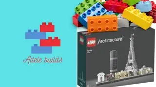 Adele Builds- Lego Architecture Paris Set 21044