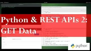 Python and REST APIs 2 - GET Data