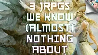 3 Upcoming JRPGs We Know Nothing About (and everything we know about them)