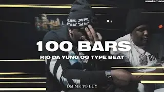 (FREE) &laquo;100 Bars&raquo; &mdash; Rio Da Yung OG x Flint x Detroit Type Beat