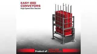 2025 Easy Conveyors - High Speed Box Stacker