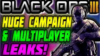 Call of Duty Black Ops 3 LEAKED Multiplayer/Campaign INFO/NEWS STORYLINE/MECHANICS NEW BO3 2015 NEWS