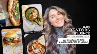 Creators with Influence: Maryam Ishtiaq on Breaking Free of Labels