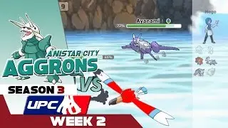 UPC S3 W2 Anistar City Aggrons vs DTW W/TheOPJellicent