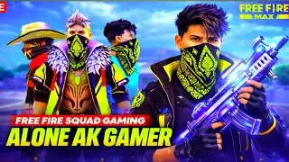 ALONE Ak IS - [LIVE]🛑 BR SQUAD GAMING