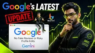 Google&rsquo;s Latest Update: No Fake Reviews or Risky Profile Edits | #googleupdate #googlenews