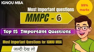Top 15 Important Questions | MMPC-006 Marketing Management | IGNOU MBA 2025 | Gyan Gate