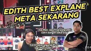 R7 dan Antimage setuju Edith Hero terkuat meta sekarang..!!!