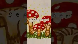 September Bullet journal setup 🍄 || but for the record mushrooms taste disgusting :/ #art