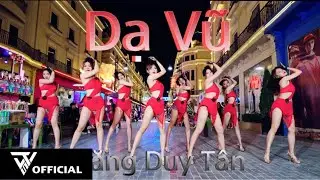 [Quyến Rũ Trên Phố Đi Bộ] Dạ Vũ - Tăng Duy Tân Dance Choreo | Vũ Đoàn The Will5