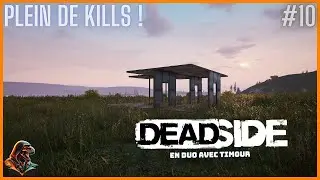 Missions à gogo et on tue des joueurs ! - Deadside #10 - coop avec @TimourGaming - (FR) (2K)