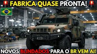 🚨🇧🇷 IN&Eacute;DITO: NOVOS BLINDADOS PARA O BR V&Ecirc;M A&Iacute;! F&Aacute;BRICA J&Aacute; EST&Aacute; QUASE PRONTA!