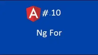 Angular 2 | Tutorial 10 | ng For | TutorialsPoint