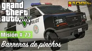 Grand Theft Auto 5: Misión #73 - Barreras de pinchos (Medalla de Oro / 100%)