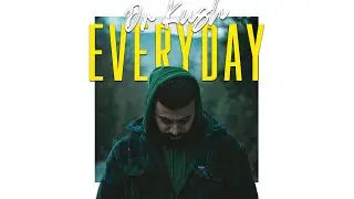 Dr. Kush - Everyday [Official Video] | 2021
