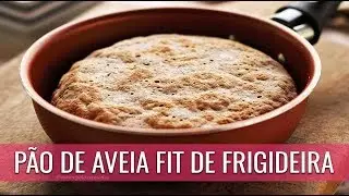 PÃO DE AVEIA FIT DE FRIGIDERA