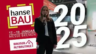 hanseBAU & Bremer Altbautage 2025 &ndash; Innovation trifft Inspiration!