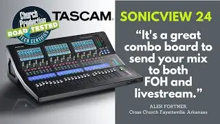 Tascam's SonicView 24XP: The Ideal Dual-Purpose Mixing Console for Small and Medium-Sized Churches?