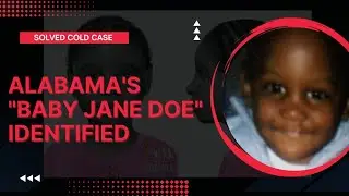 Solved Cold Case | The Tragic Story Of Alabama's 