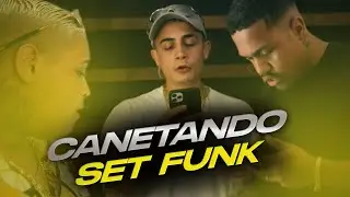 CANETANDO SET DE FUNK (MC`S HARIEL, DAVI e RYAN SP)