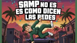 🔴GTA SAMP NO ES COMO DICEN LAS REDES  @DixelYT @leerondon