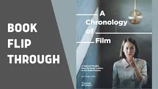 CHRONOLOGY OF FILM by Ian Haydn Smith (book flip through)