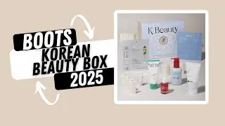 Boots Korean Beauty Box 2025 #beautybox