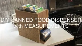 EASY DIY CANNED FOOD DISPENSER