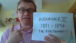 Russia and the USSR 1855-1991 part 2: Alexander III, 1881-1894