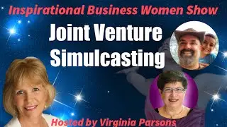 Joint Venture Simulcasting: Inspirational Business Women (Special Edition) Show