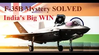 F-35B Mystery SOLVED/UK's Secret Deal With India in Kerala/India's Big Win Behind the F-35B Drama: