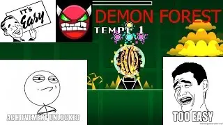 Geometry Dash - level Demon Forest (E@Sy D3MoH)