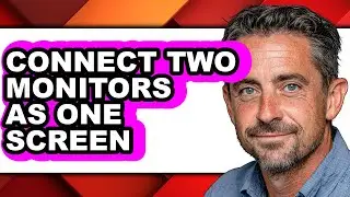 How to Connect Two Monitors as One Screen (easy Method)