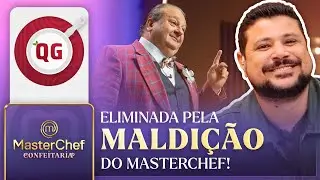 Caiu na MALDI&Ccedil;&Atilde;O DO MASTERCHEF | QG MASTERCHEF CONFEITARIA | EP 04 | TEMP 02