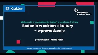 Badania w sektorze kultury – wprowadzenie