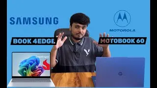 MOTOBOOK 60 VS SAMSUNG BOOK 4 EDGE