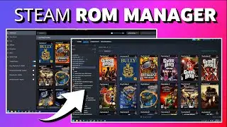 Краткий курс по Steam Rom Manager 2025 &mdash; ручная настройка скрапера.
