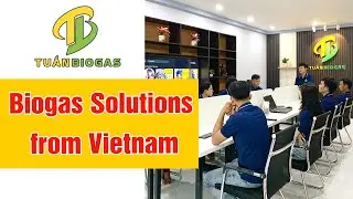 Tuan Biogas  Vietnam&rsquo;s Leading Biogas Bag Solution for Animal Waste & Organic Treatment