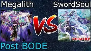 Megalith Vs SwordSoul Tenyi Post BODE Yu-Gi-Oh! 2021